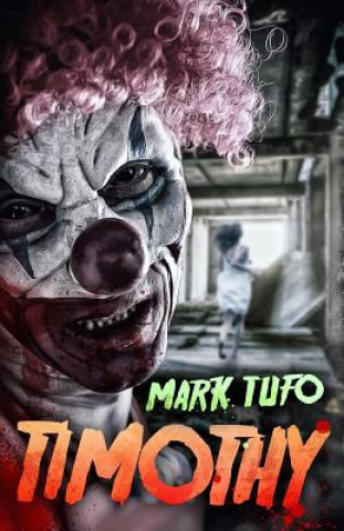 Knjiga Timothy Mark Tufo
