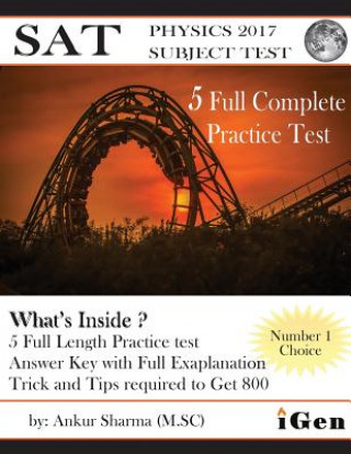Carte SAT Physics Practice-Test: SAT Physics Subject test (5 Full Practice Test) MR Ankur Sharma