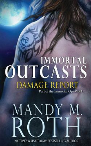 Knjiga Damage Report Mandy M Roth