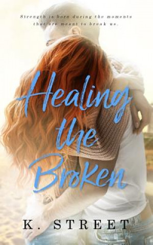 Kniha Healing the Broken K Street