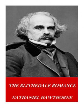 Buch The Blithedale Romance Nathaniel Hawthorne