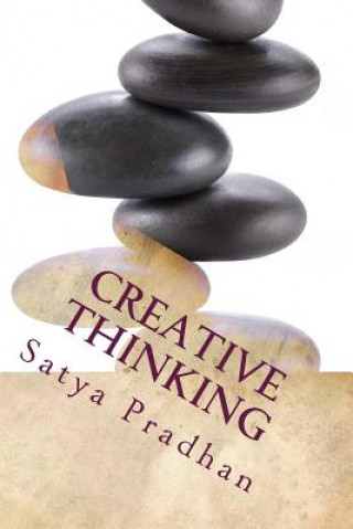 Boek Creative Thinking: A Problem-Based Approach to Teaching Creativity in STEM Satya Pradhan
