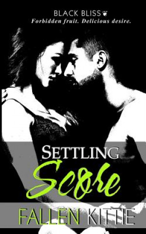 Knjiga Settling Score Fallen Kittie