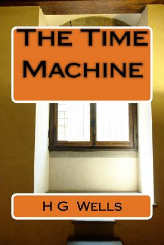 Kniha The Time Machine H G Wells