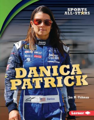 Книга Danica Patrick Jon Fishman