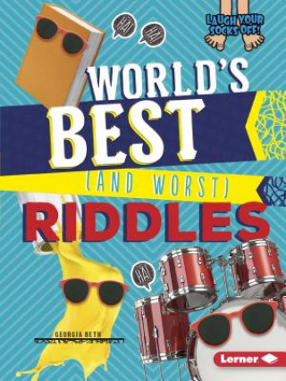 Kniha World's Best (and Worst) Riddles Georgia Beth