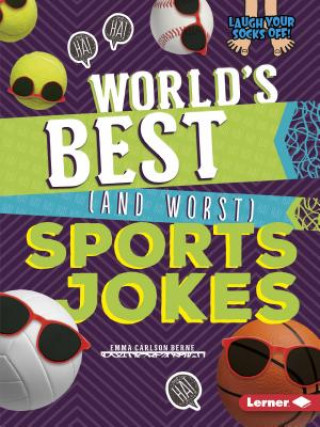 Carte World's Best (and Worst) Sports Jokes Emma Berne