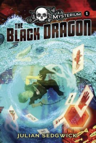 Kniha BLACK DRAGON Julian Sedgwick
