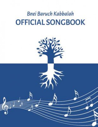 Kniha Kabbalah Official Songbook: Bnei Baruch Michael Laitman