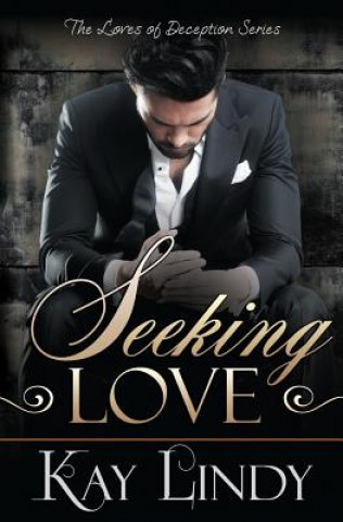 Knjiga Seeking Love Kay Lindy