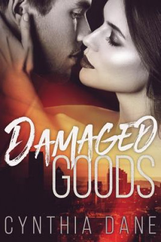 Book Damaged Goods Cynthia Dane