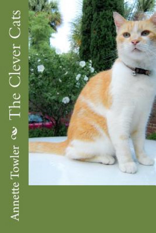 Livre The Clever Cats Annette Towler