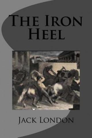 Livre The Iron Heel Jack London