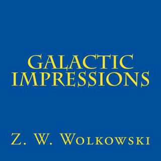 Carte Galactic impressions Z W Wolkowski