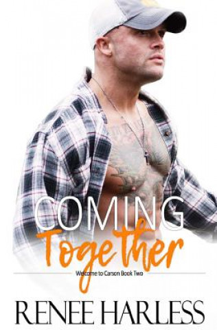 Buch Coming Together Renee Harless