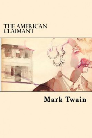 Libro The American Claimant Mark Twain