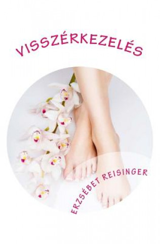 Kniha Visszerkezeles MS Erzsebet Reisinger
