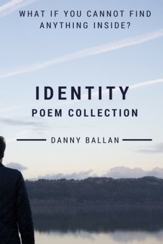 Kniha Identity Danny Alexander Ballan