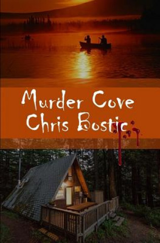 Libro Murder Cove Chris Bostic
