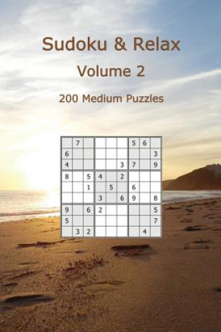 Книга Sudoku & Relax, Volume 2: 200 Medium Puzzles Rudy Dentu