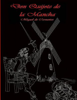 Carte Don Quijote de La Mancha Miguel De Cervantes
