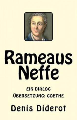 Knjiga Rameaus Neffe: Ein Dialog Denis Diderot
