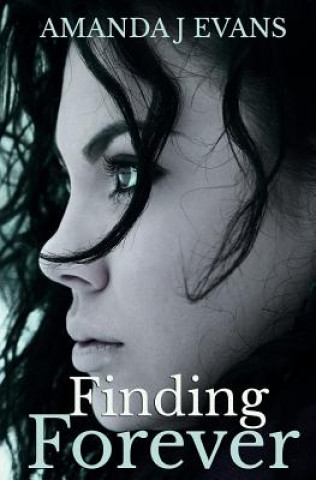 Book Finding Forever Amanda J Evans