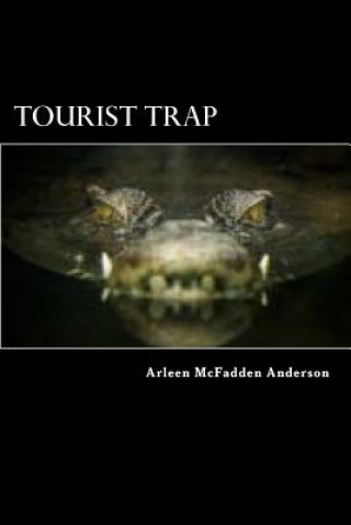 Kniha Tourist Trap Arleen McFadden Anderson