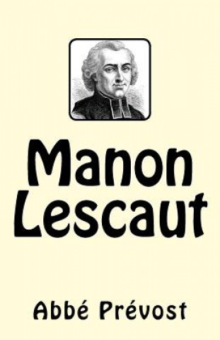 Kniha Manon Lescaut Abbe Prevost