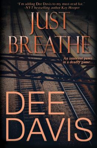 Buch Just Breathe Dee Davis