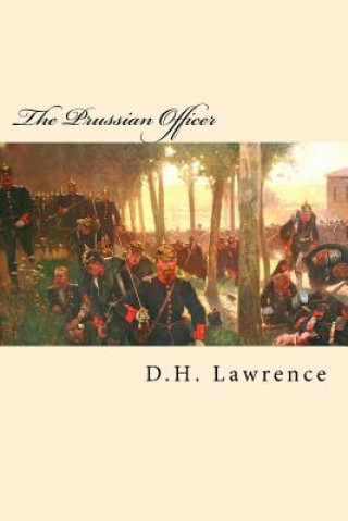 Carte The Prussian Officer D H Lawrence