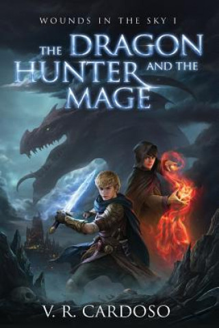 Книга Dragon Hunter and the Mage 2nd Edition V R Cardoso