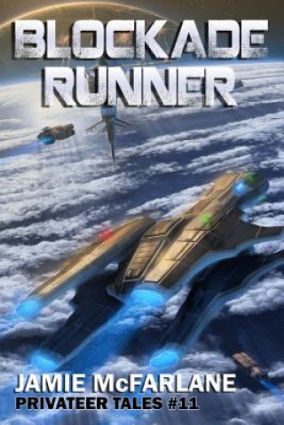Knjiga Blockade Runner Jamie McFarlane