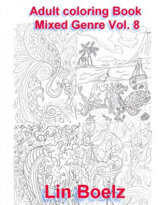 Carte Adult coloring book Mixed Lin Boelz