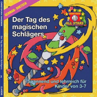 Carte German Magic Bat Day in German: kids baseball books for ages 3-7 Kevin Christofora