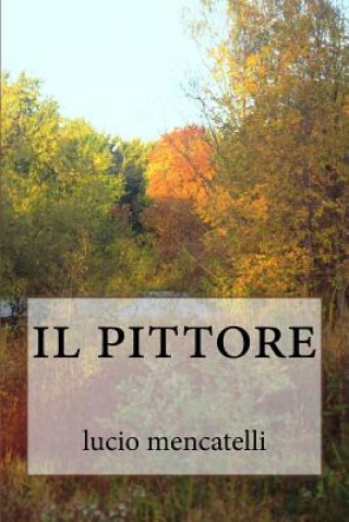 Βιβλίο il pittore Lucio Mencatelli