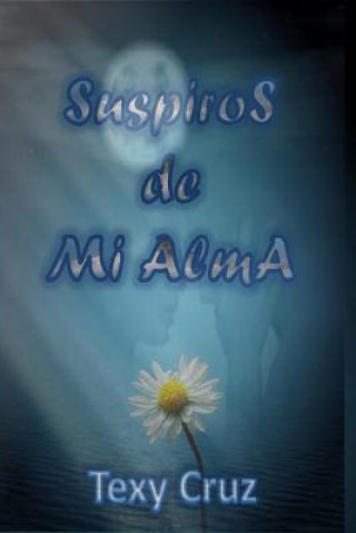 Kniha Suspiros de mi alma Texy Cruz