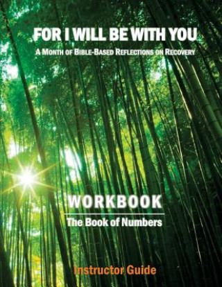 Kniha For I Will Be With You: Numbers Instructor Workbook Boruch Binyamin