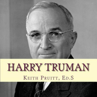 Kniha Harry S Truman Keith Pruitt