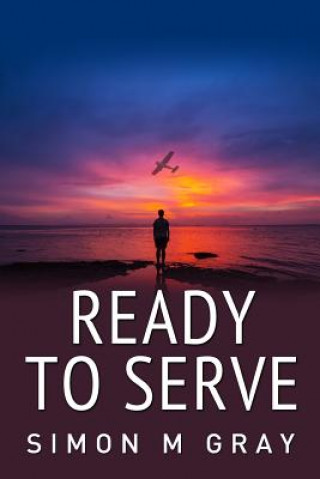 E-kniha Ready To Serve Simon Martin Gray