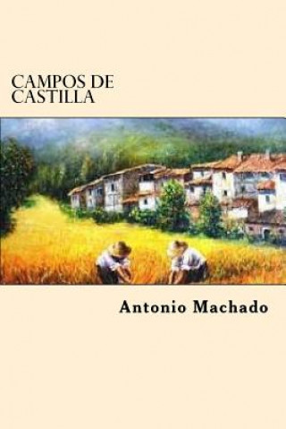 Knjiga Campos De Castilla Antonio Machado