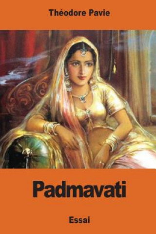 Libro Padmavati Theodore Pavie