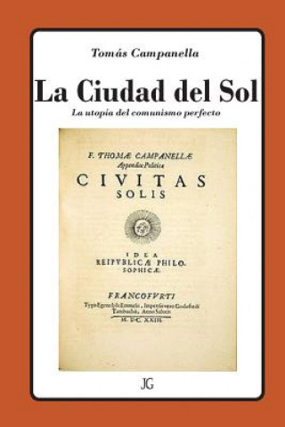 Buch La Ciudad del Sol: La utopía del perfecto comunismo Tommaso Campanella