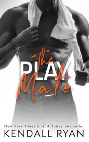 Könyv The Play Mate Kendall Ryan