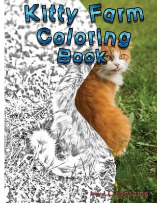 Carte Kitty Farm: Coloring Book J L Fontaine