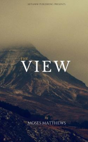 Book The View Moses Matthews
