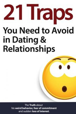 Könyv 21 Traps You Need to Avoid in Dating & Relationships Brian Nox