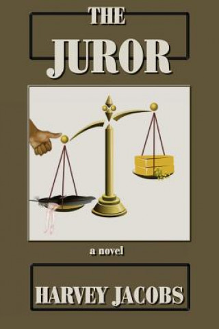 Knjiga The Juror Harvey Jacobs