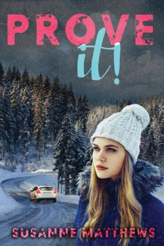 Book Prove It! Susanne Matthews
