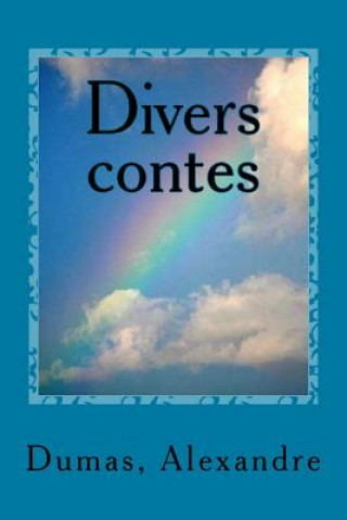 Kniha Divers contes Dumas Alexandre